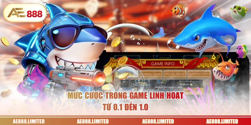 Mức cược trong game linh hoạt từ 0.1 đến 1.0